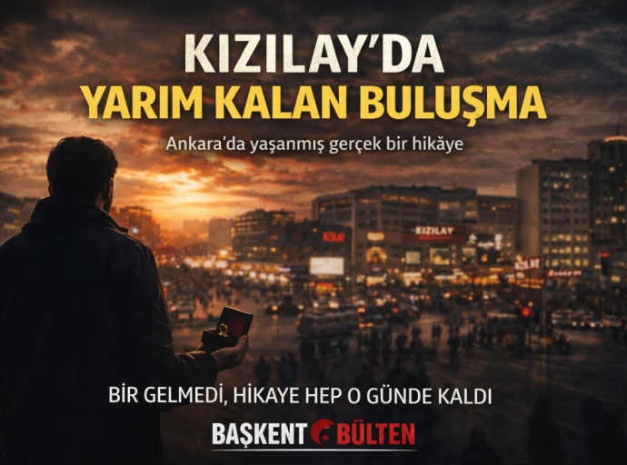 Kızılay'da Yarım Kalan Buluşma