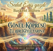 Gönül Coğrafyasında Bir Umut Meşalesi: El Birliği'nin Sessiz Devrimi - EMİNEVİM