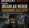 Özel Dosya 2: İnsanlar Neden Tahammülsüzleşti?
